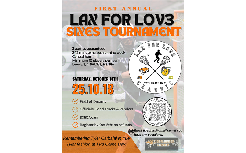 LAX FOR LOV3 - Ty's Game Day